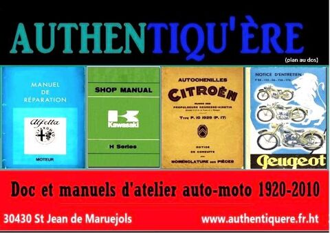 Authentiqu're  manuels d'atelier auto  et moto  10 Nmes (30)