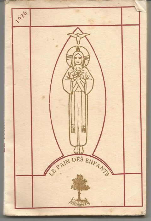 W ROCHE S.J. et A. de NITRAY Le pain des enfants 7 Montauban (82)