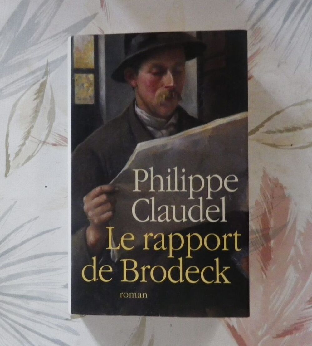 LE RAPPORT DE BRODECK de Philippe CLAUDEL Ed. France Loisirs Livres et BD
