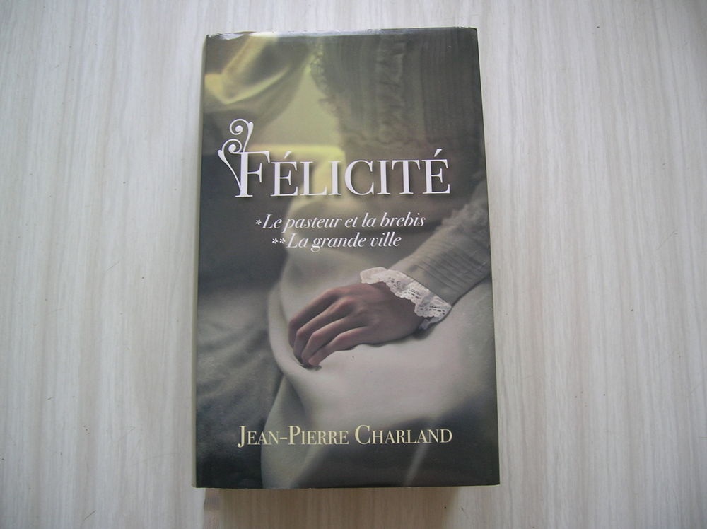 FELICITE Le pasteur et la brebis (JP Charland) Livres et BD