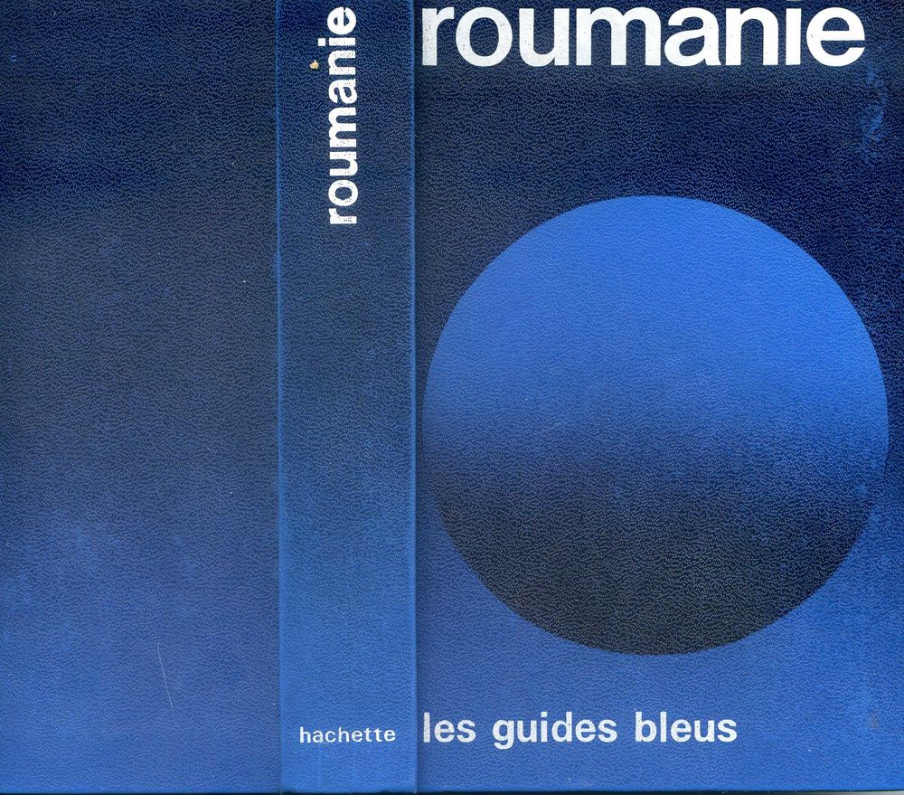ROUMANIE - Les guides bleus 1974, Livres et BD