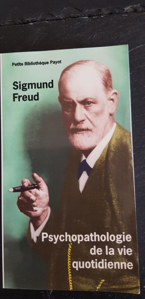 Psychopathologie de la vie quotidienne Sigmund Freud 8 Montélimar (26)