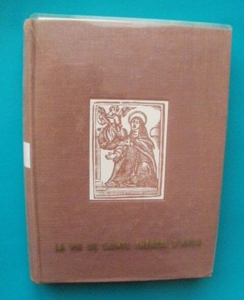 Marcelle AUCLAIR : la vie de Sainte Thrse d'Avila 15 Montauban (82)
