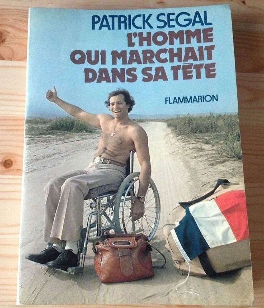 Patrick Segal - L'homme qui marchait dans sa t&ecirc;te Livres et BD