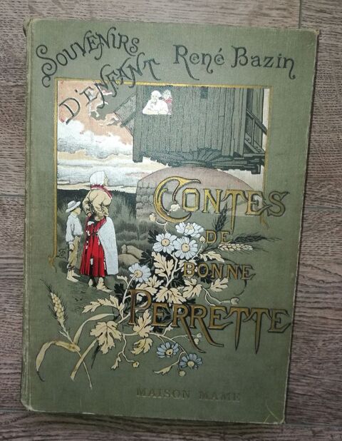 Splendide livre  Contes de Bonne Perrette Souvenirs d'enfant 80 Toulouse (31)