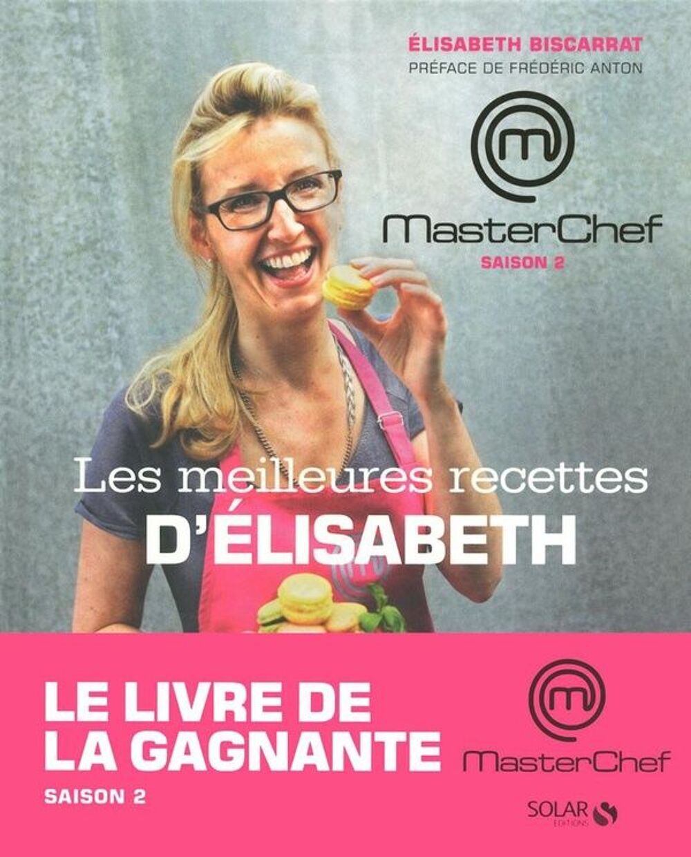 MASTERCHEF : Masterchef saison 2 Livres et BD