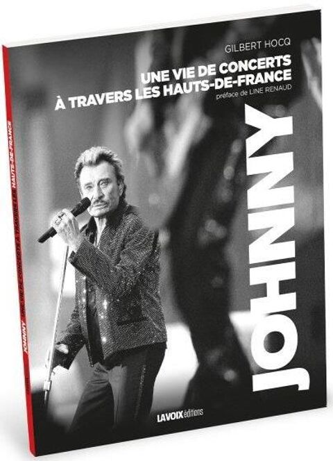 Johnny, une vie de concerts  travers  les Hauts-de-France 15 Iwuy (59)