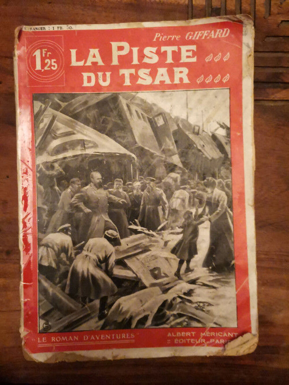 La piste du tsar /Pierre Giffard Livres et BD