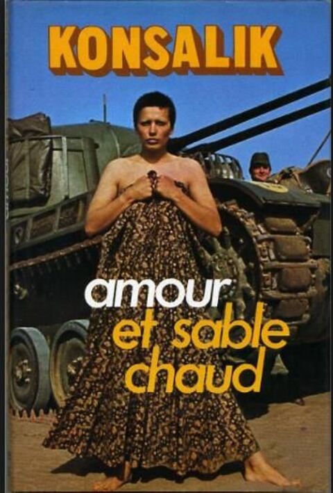 AMOUR ET SABLE CHAUD de Heinz G. KONSALIK 2 Les Églisottes-et-Chalaures (33)