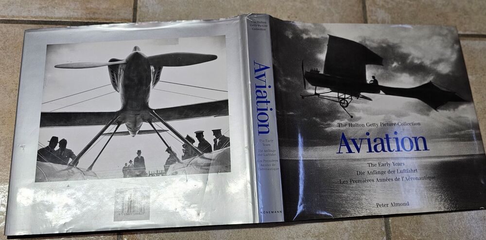 Aviation ; les premi&egrave;res ann&eacute;es de l'a&eacute;ronautique Livres et BD
