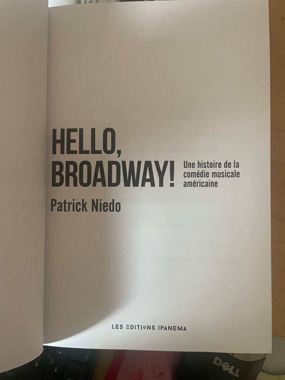 livre Hello, Broadway ! - Une histoire de la com&eacute;die musical Livres et BD