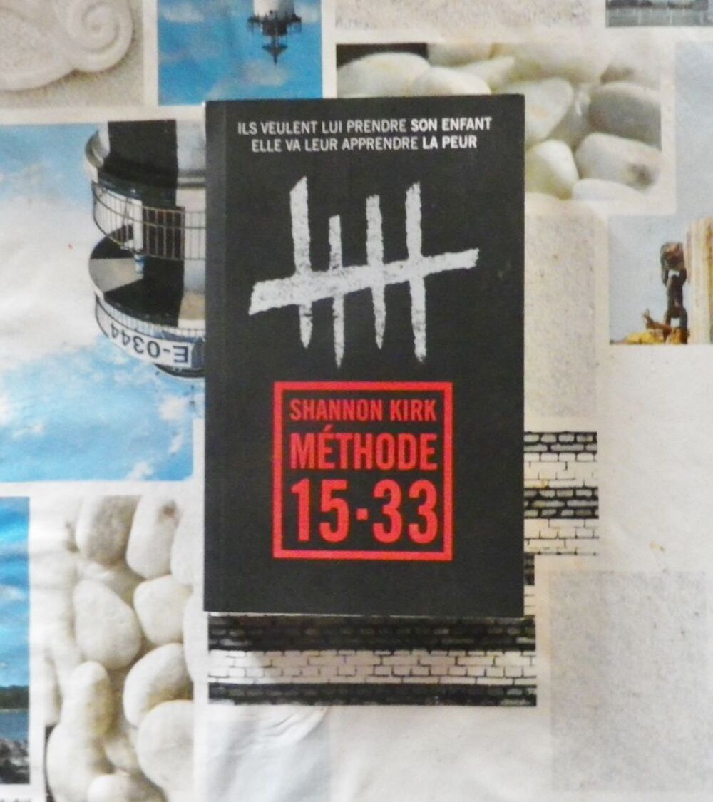 METHODE 15-33 de Shannon KIRK France Loisirs Livres et BD