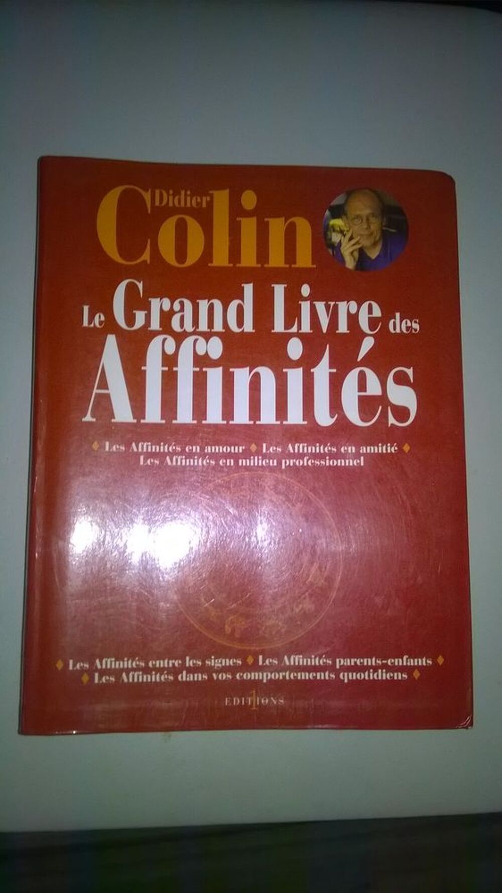 LE GRAND LIVRE DES AFFINIT&Eacute;S
Didier Colin
Excellent etat
Livres et BD