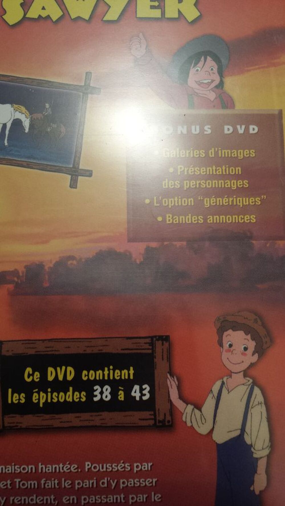 DVD TOM SAWYER
N&deg; 7
EPISODES 38 A 43
DVD et blu-ray