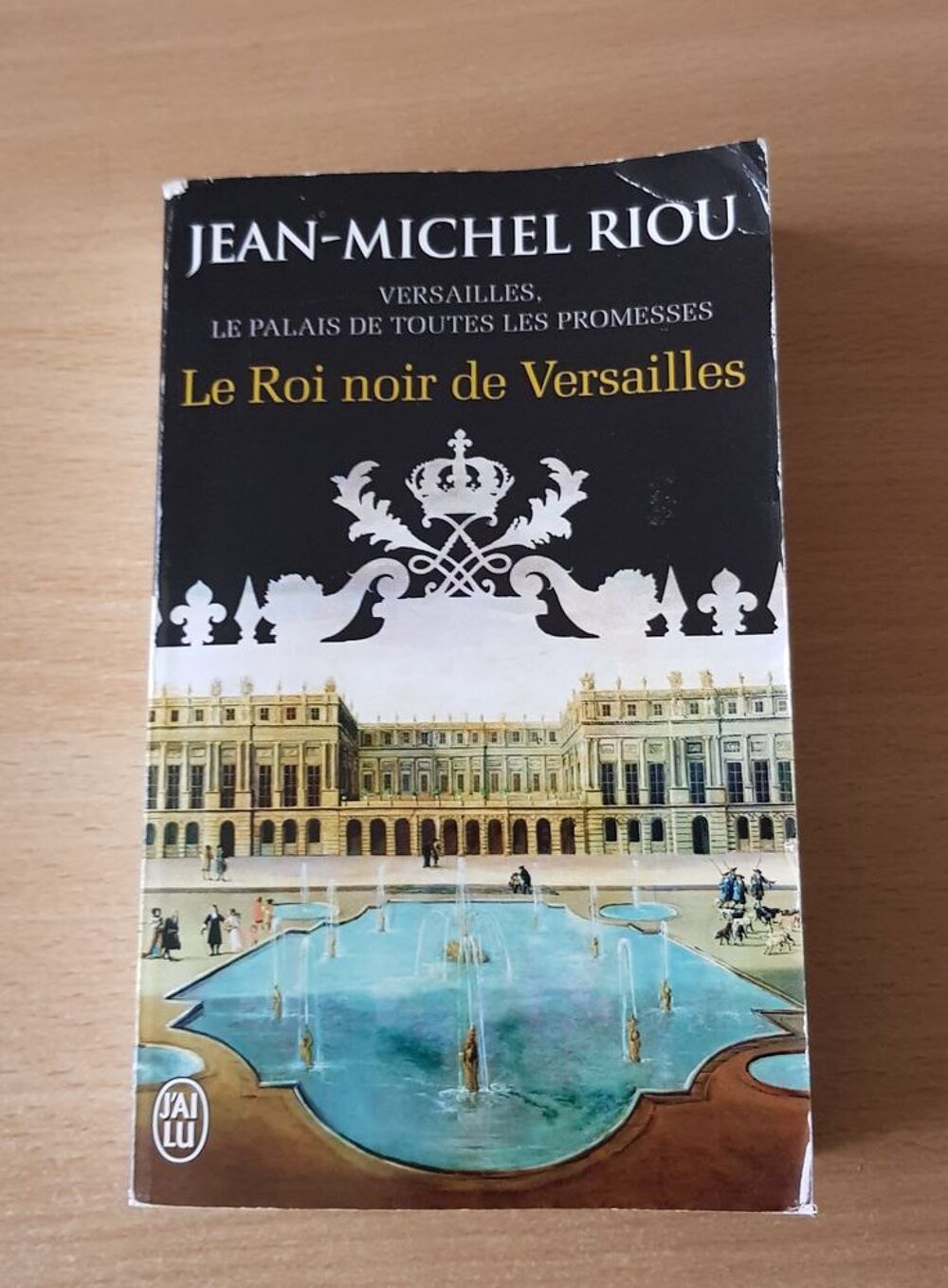 livre Versailles, Le Palais De Toutes Les Promesses - riou Livres et BD