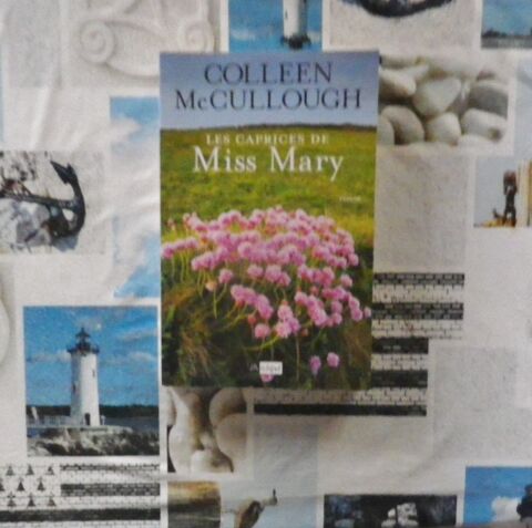 LES CAPRICES DE MISS MARY de Colleen McCULLOUGH 4 Bubry (56)