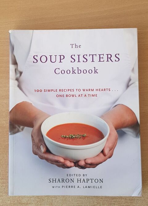 Livre de recettes en anglais 100 soupes
the soup sisters  10 Carnon Plage (34)