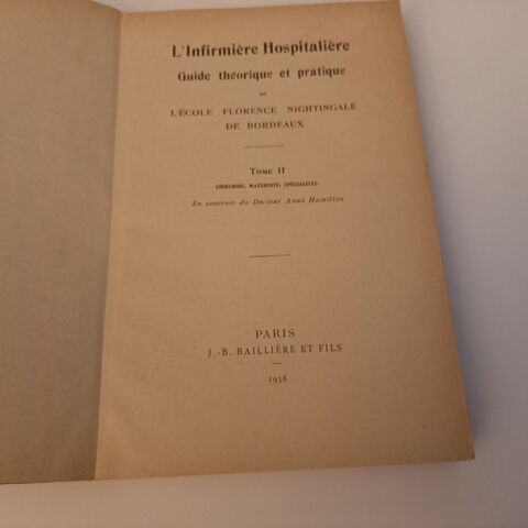 L'infirmière hospitalière, guide théorique et pratique 10 Saumur (49)