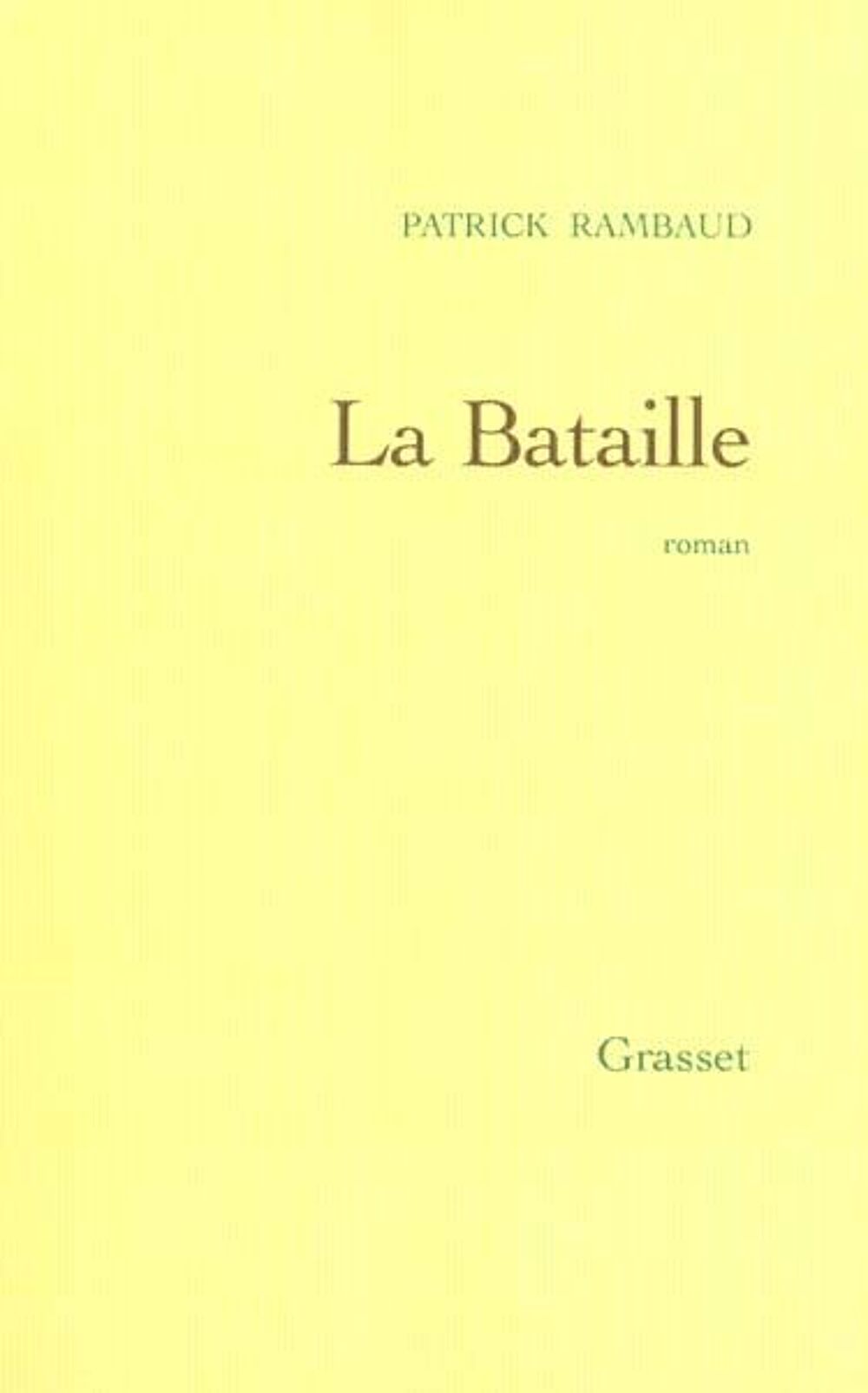 LA BATAILLE - Patrick Rambaud, Livres et BD