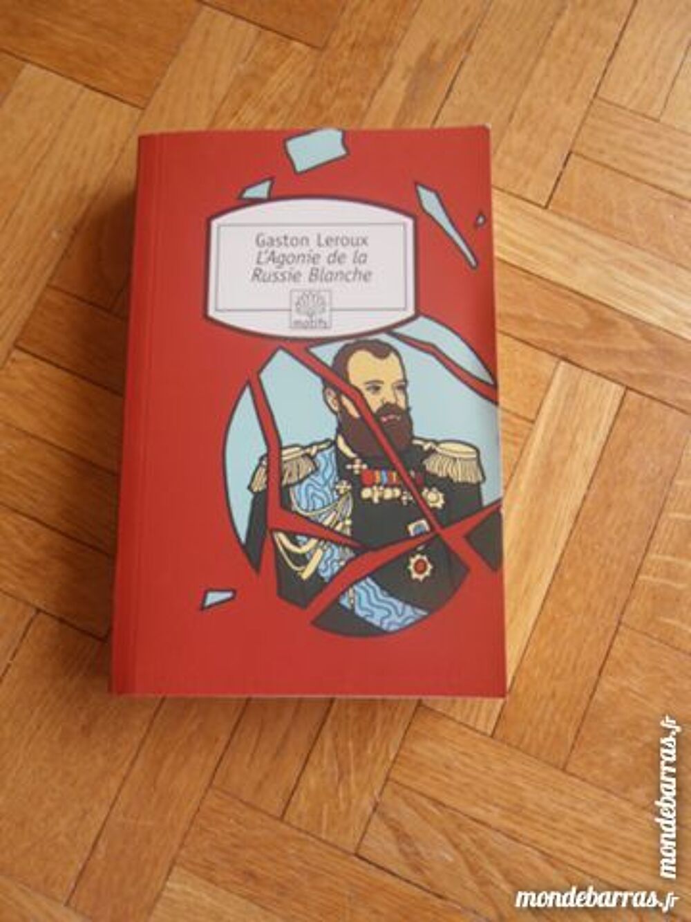 L'agonie de la Russie Blanche (7) Livres et BD
