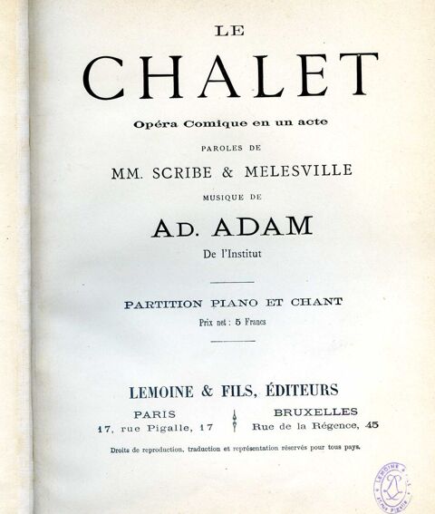 LE CHALET - Op�ra comique en un acte 20 Rennes (35)