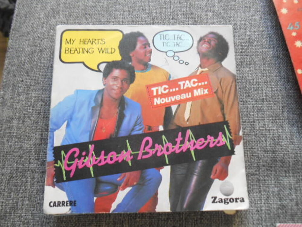 DISQUE VINYLE 45T GIBSON BROTHERS Titre TIC TAC CD et vinyles