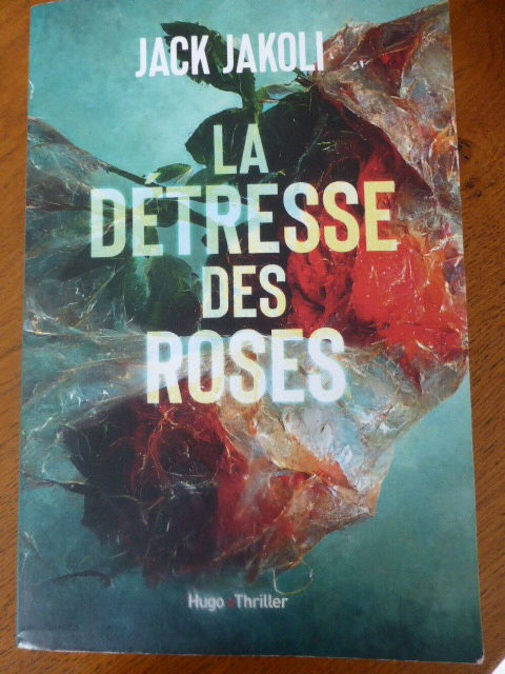 La d&eacute;tresse des roses Jack Jakoli Livres et BD