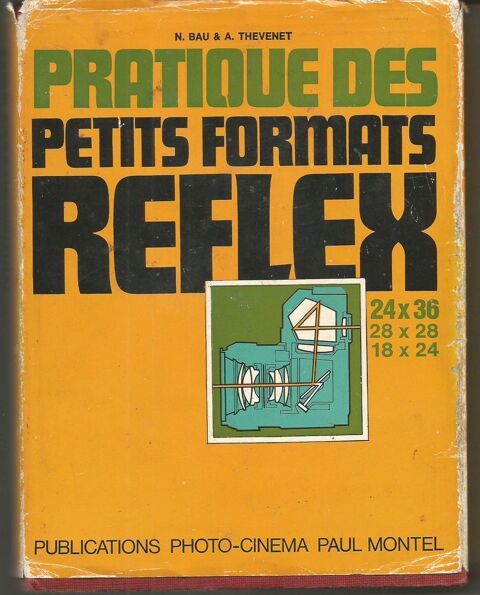N BAU § A THEVENET Pratique des petits formats REFLEX 5 Montauban (82)