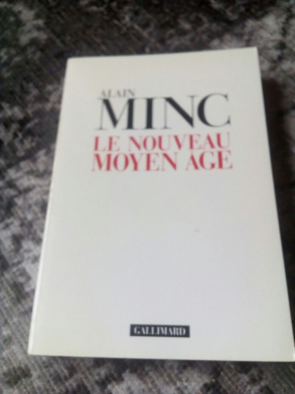 le nouveau Moyen-&Acirc;ge Gallimard Alain Minc Livres et BD