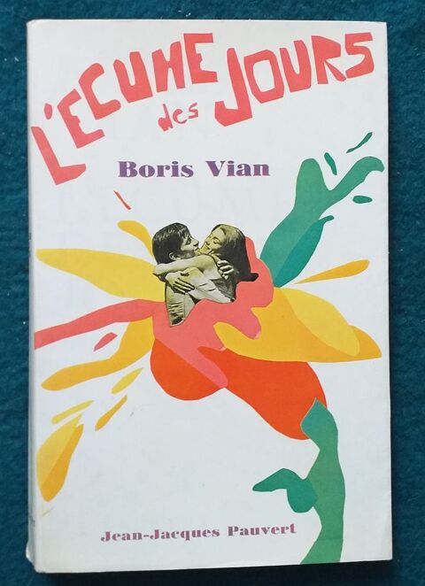  Boris VIAN L'cume des jours - Edition Pauvert  8 Montauban (82)
