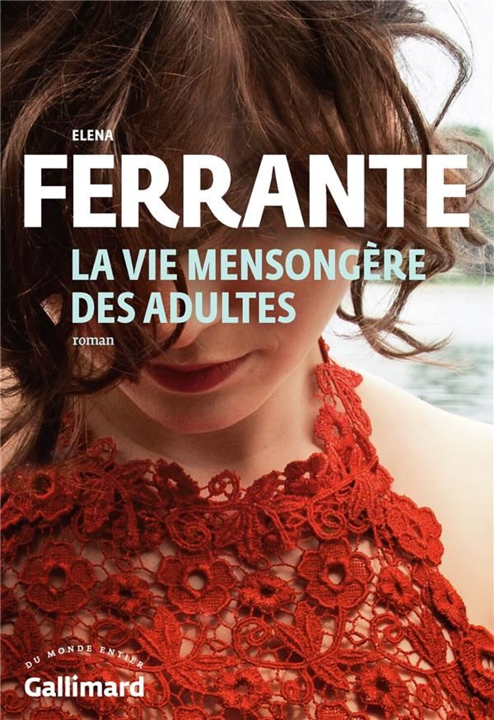 La vie mensong&egrave;re des adultes Livres et BD