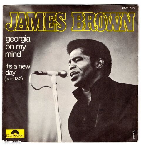 James BROWN : Georgia on my mind - Polydor - 1970 8 Argenteuil (95)