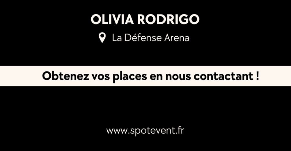 Olivia Rodrigo - Places disponibles Billetterie