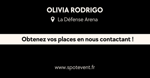 Olivia Rodrigo - Places disponibles 171 Paris 18 (75)