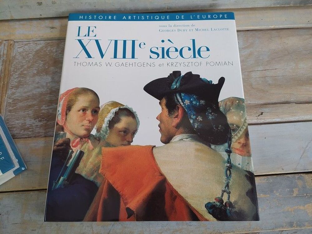 Livres le XVII&egrave;me et le XVIII&egrave;me Si&egrave;cle Art en Europe Livres et BD