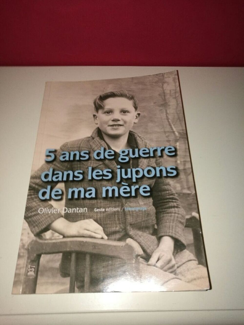 Livre "5 ans de guerre dans les jupons de ma m&egrave;re" par Olivi Livres et BD