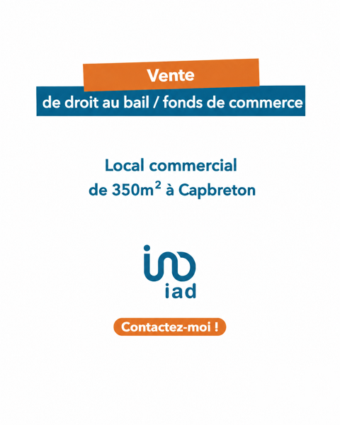 Vente Local commercial 350 m&sup2; 258720 40130 Capbreton