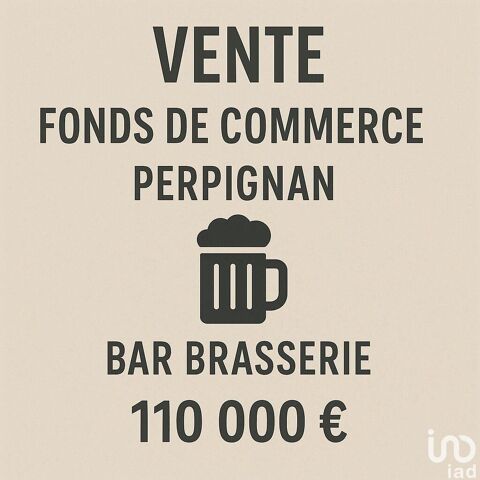 Vente Bar-brasserie 150 m&sup2; 109000 66000 Perpignan