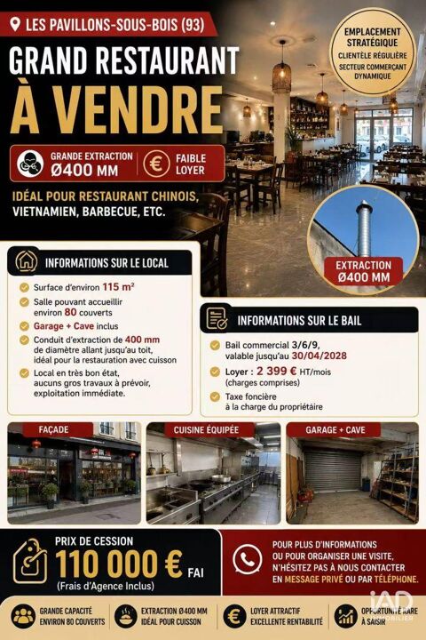Vente Restaurant 115 m&sup2; 110000 93320 Les pavillons-sous-bois