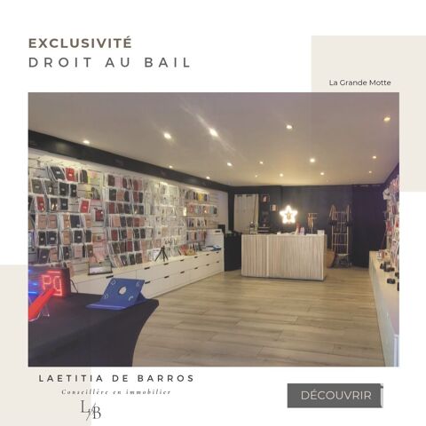 Vente Droit au bail 72 m&sup2; 39000 34280 La grande-motte