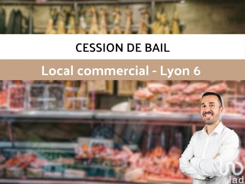 Vente Droit au bail 75 m&sup2; 93500 69006 Lyon