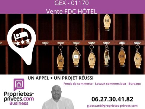 01170 GEX - HOTEL 1400 M&sup2;, 40 CHAMBRES 643000 01170 Gex
