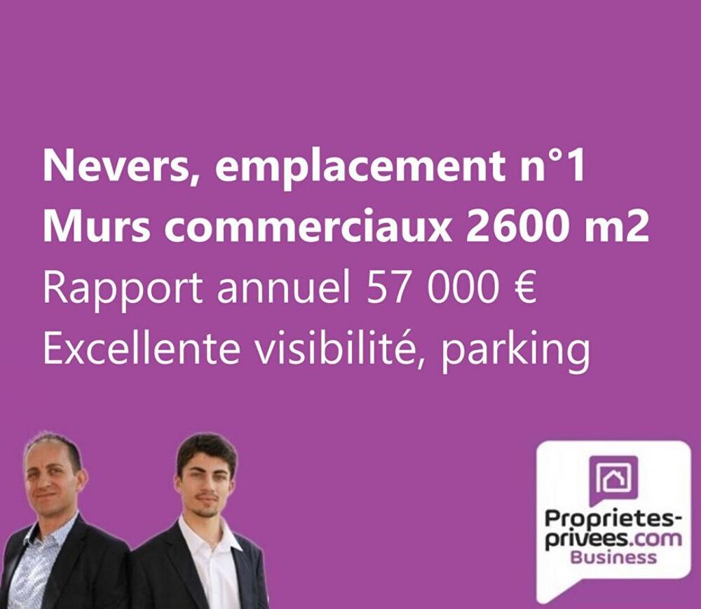   NEVERS, EMPLACEMENT N°1 - MURS COMMERCIAUX 2600 M2 