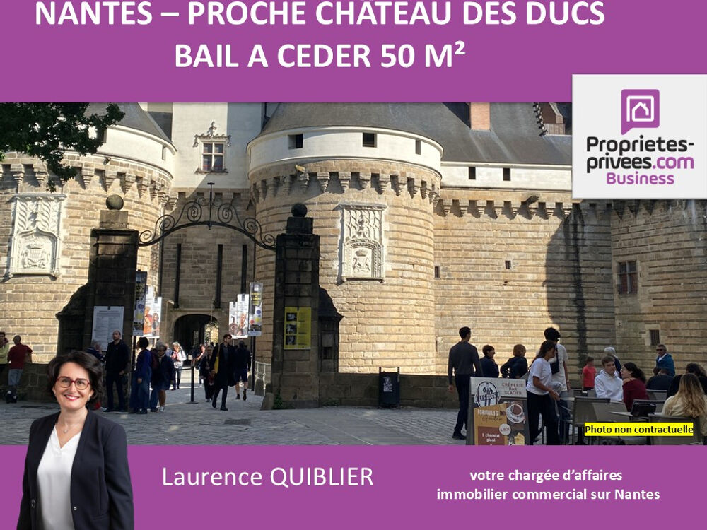   44000 NANTES - BAIL A CEDER 50 m² - PROCHE CHATEAU 