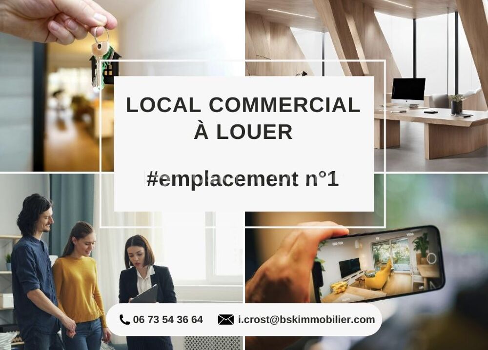   À LOUER – LOCAL COMMERCIAL D'EXCEPTION – EMPLACEMENT N°1 – VISIBILITÉ MAXIMALE 