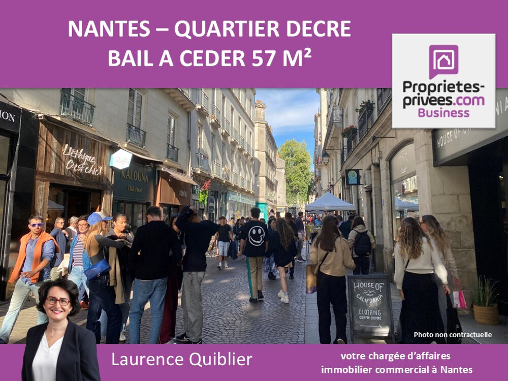   44000 NANTES - BAIL A CEDER , LOCAL COMMERCIAL 57 m² QUARTIER DECRE 