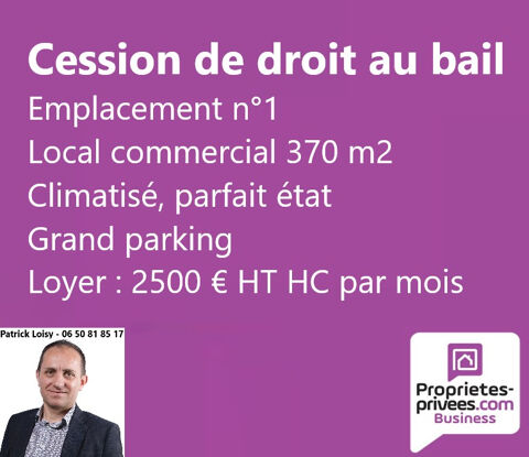 EXCLUSIVITE NEVERS - Droit au bail, Local 370 m²,  Emplacement n°1 46000 58000 Nevers