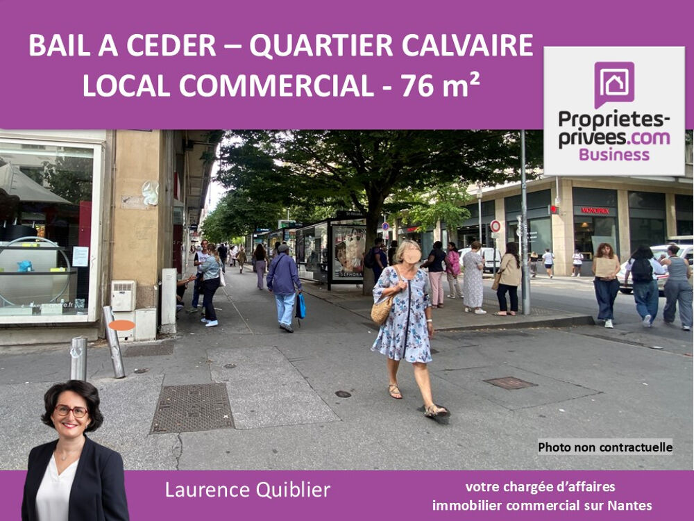   44000 NANTES - BAIL A CEDER 76 m² GRANDE VITRINE QUARTIER CALVAIRE 