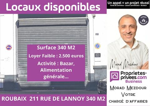ROUBAIX  - LOCAL COMMERCIAL 340 m&sup2;, Loyer 2500 euros HT/HC/mois 2500 59100 Roubaix