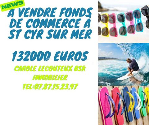 ? Vente Fonds de Commerce Non Alimentaire  Saint-Cyr-sur-Mer ? Prix : 132 000  132000 83270 Saint cyr sur mer
